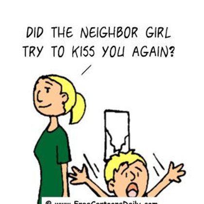 Funny Family Cartoons- Did the neightboor try to kiss you again?
