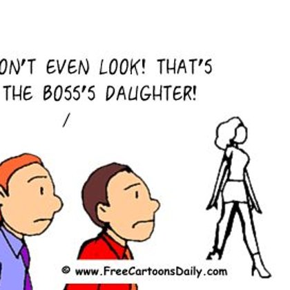 THat's the boss's Daughter, Don't Look!