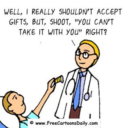 Funny Doctor Cartoon- You Can't take it with you ?